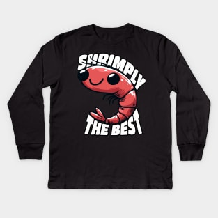 Shrimply the Best Shrimp Aquarist Design Kids Long Sleeve T-Shirt